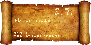 Dósa Tivadar névjegykártya